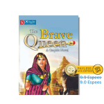 The Brave Queen