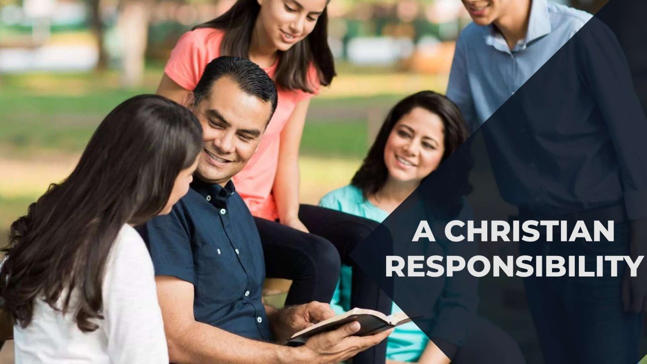 A Christian Responsibility