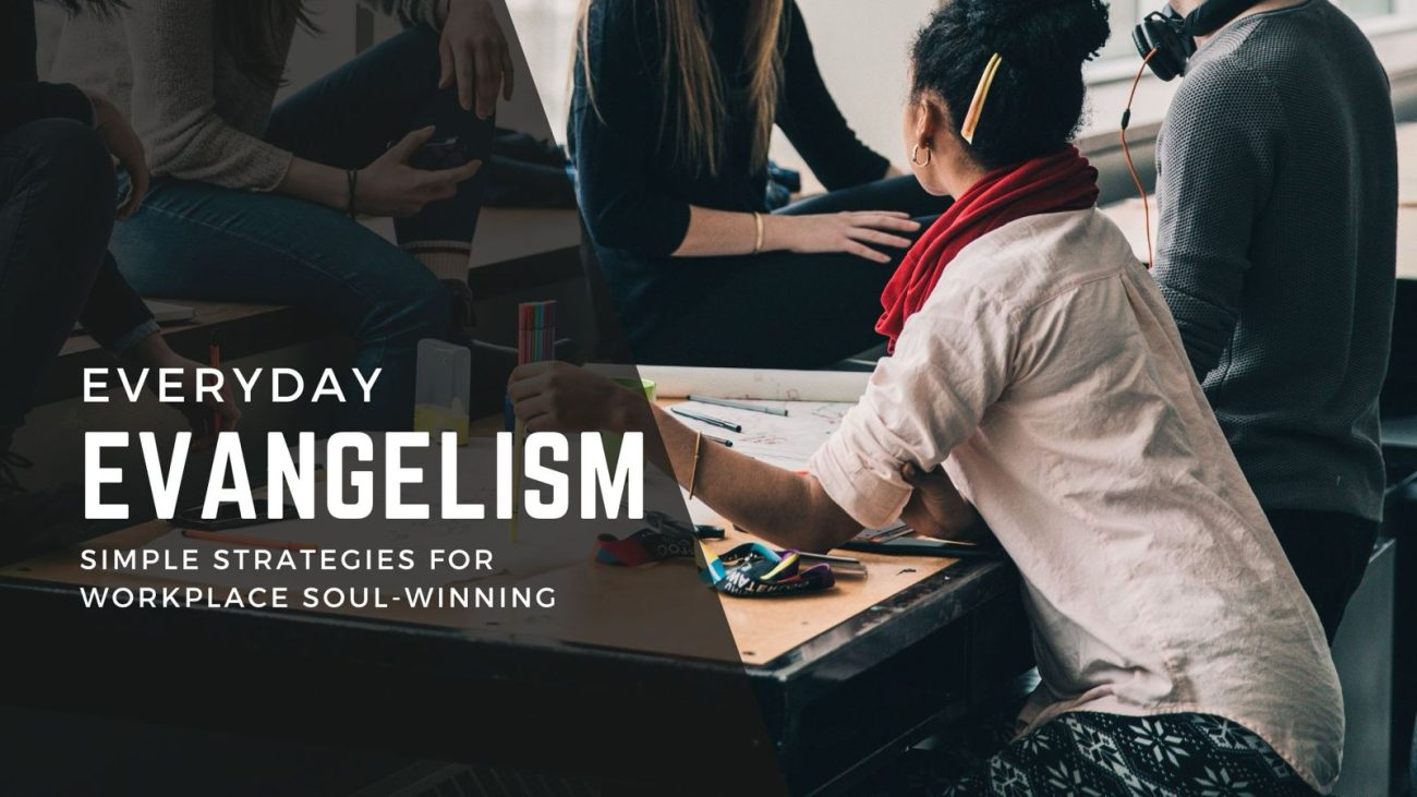 Everyday Evangelism