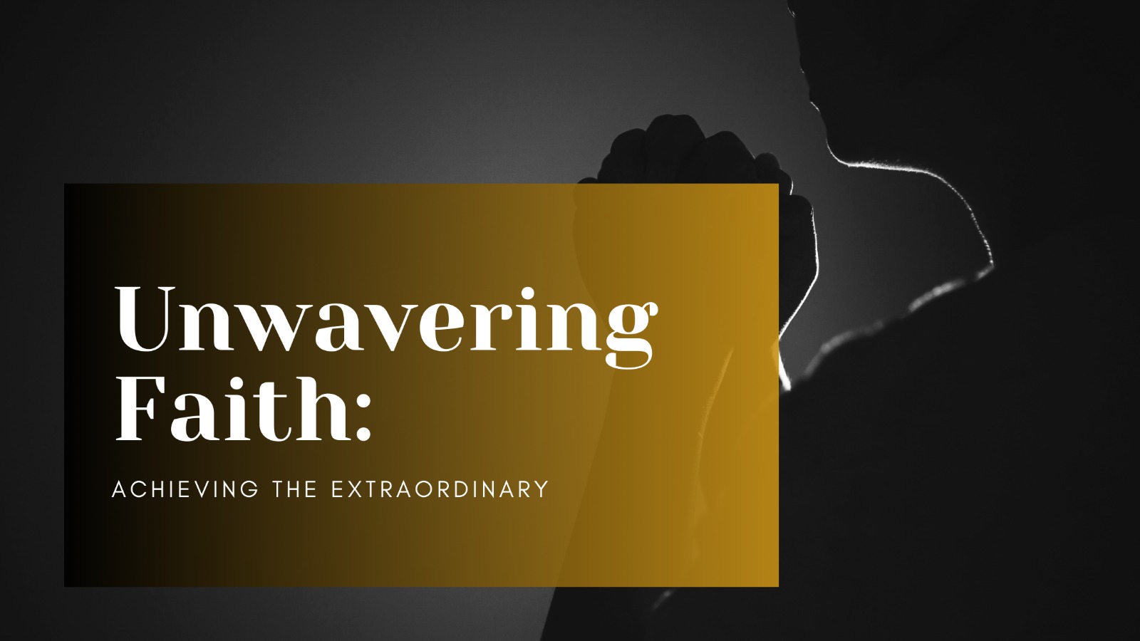 Unwavering Faith